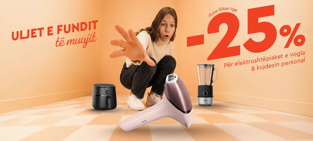 25% ulje per elektroshtepiaket e vogla dhe kujdesin personal
