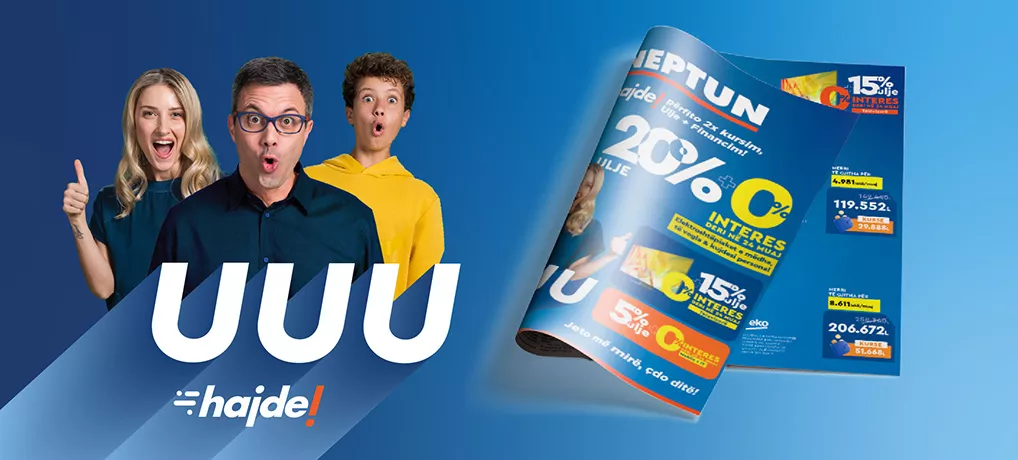 Hajde përfito 2x kursim, Ulje + Financim!